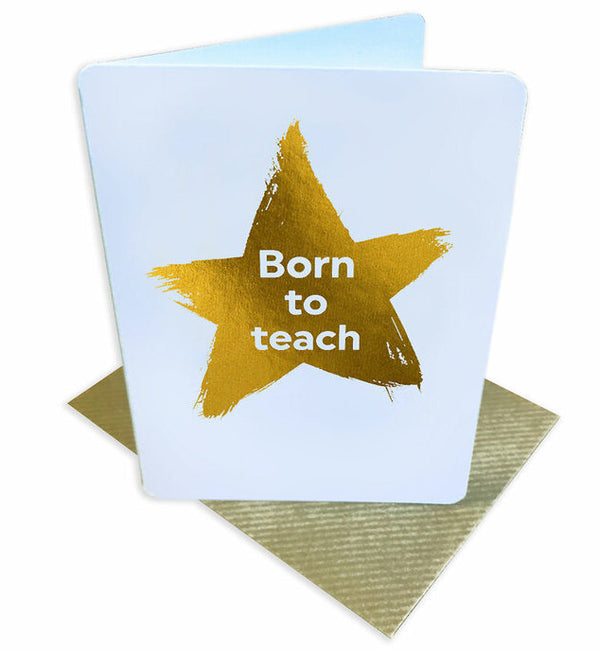 Born to Teach